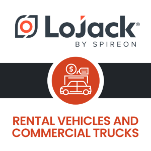 LoJack for Rental Vehicles and Commercial Trucks
